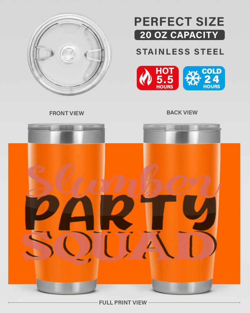 slumber party squad Style 43#- Best Friend- Tumbler
