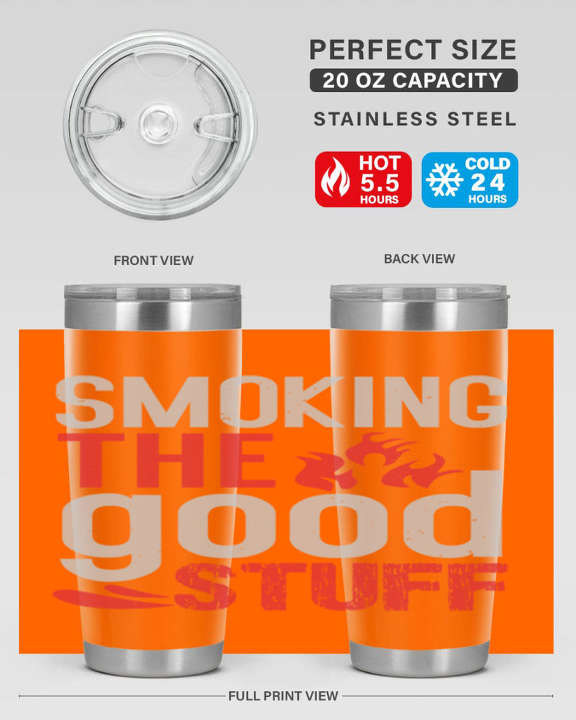 smoking the good stuff 10#- bbq- Tumbler