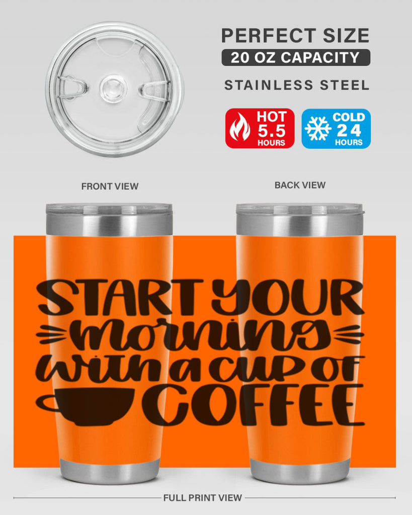 start your morning with 28#- coffee- Tumbler