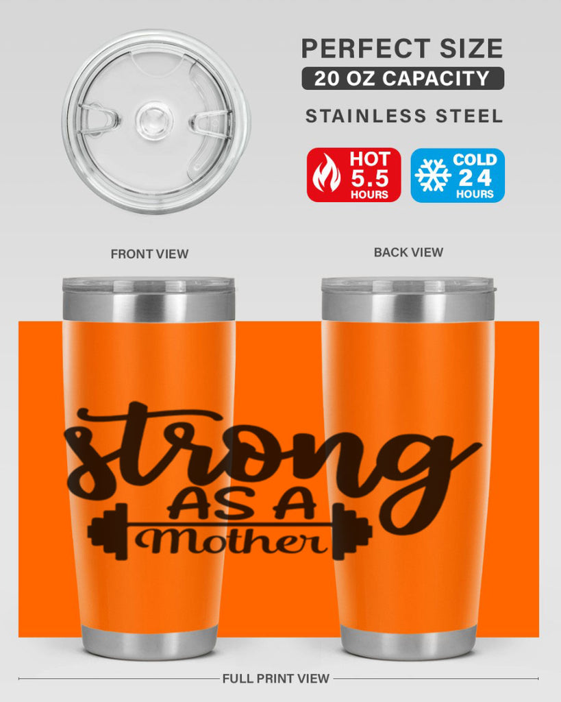 strong as a mother 13#- gym- Tumbler