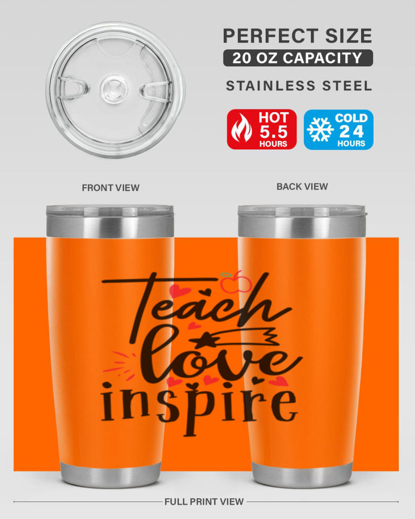 teach love inspire Style 148#- teacher- tumbler