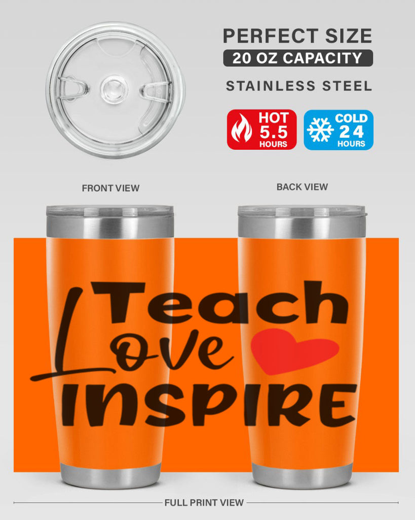 teach love inspre Style 146#- teacher- tumbler