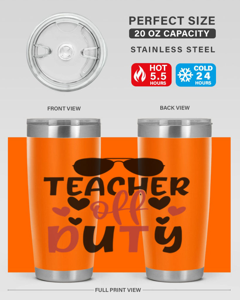 teacher off duty Style 205#- teacher- tumbler