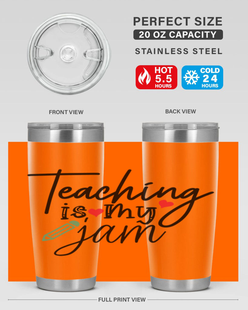teaching is my jam Style 126#- teacher- tumbler
