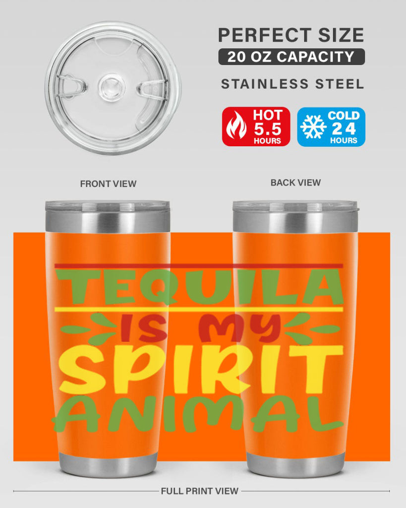 tequila is my spirit animal 1#- cinco de mayo- Tumbler