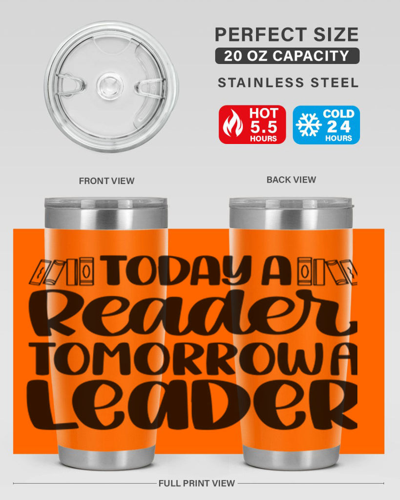 today a reader tomorrow a leader 23#- reading- Tumbler