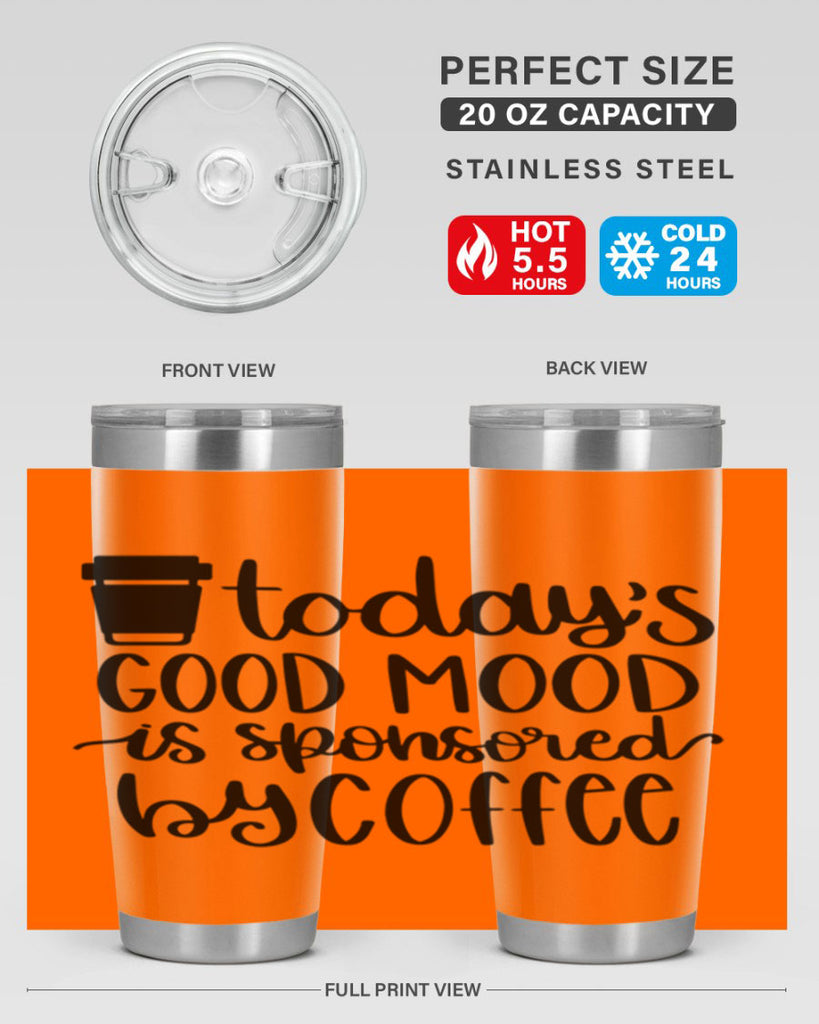 todays good mood is 12#- coffee- Tumbler