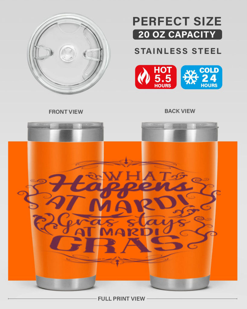 what happens at mardi gras stays at mardi gras 31#- mardi gras- Tumbler