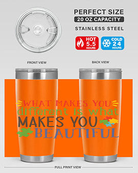 what makes you different is what makes you beautiful Style 3#- autism- Tumbler