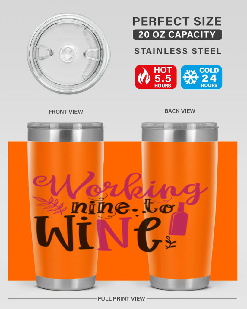 working nine to wine 141#- wine- Tumbler