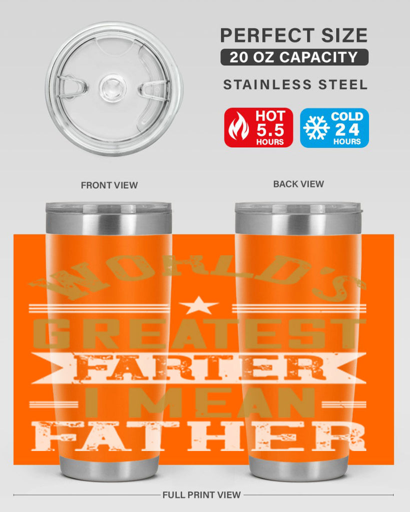 world’s greatest farter i mean my father 139#- fathers day- Tumbler