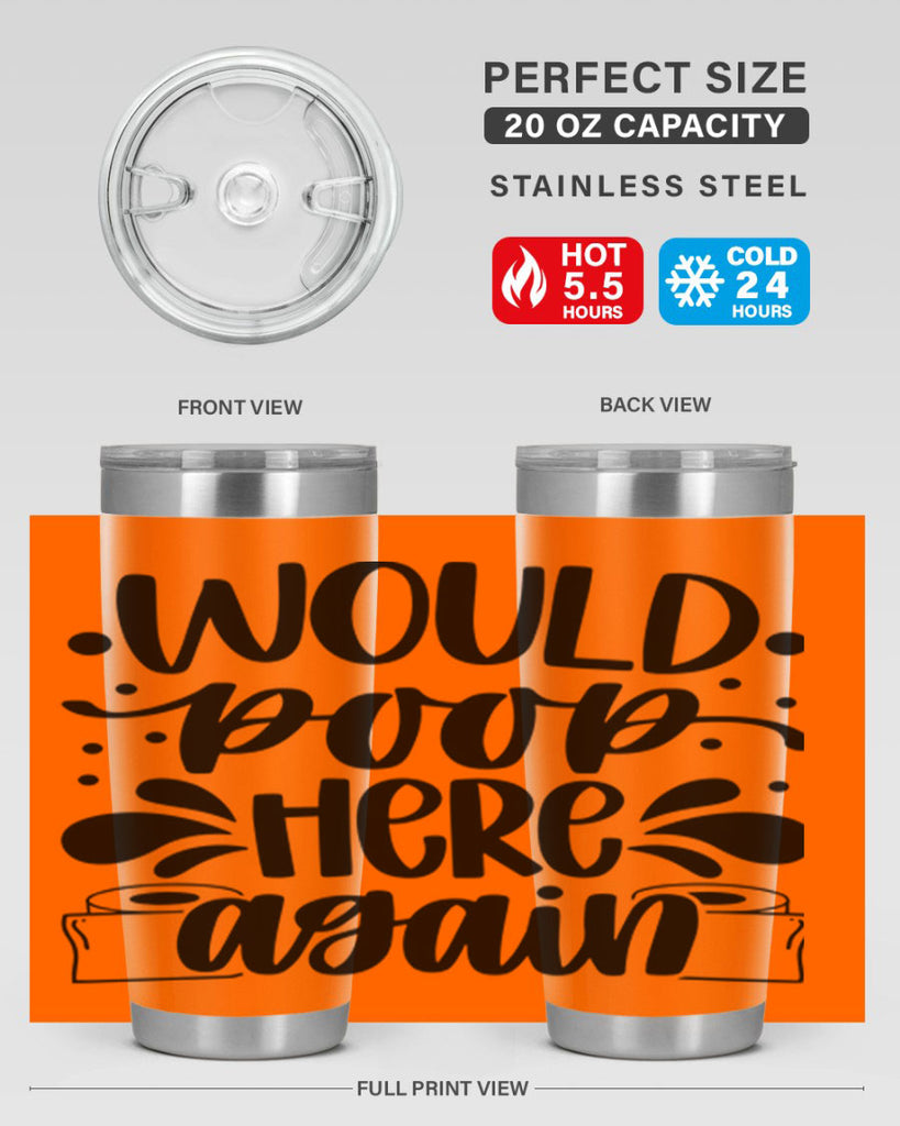 would poop here again 3#- bathroom- Tumbler