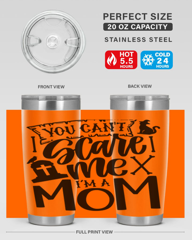 you cant scare me im a mom 1#- halloween- Tumbler