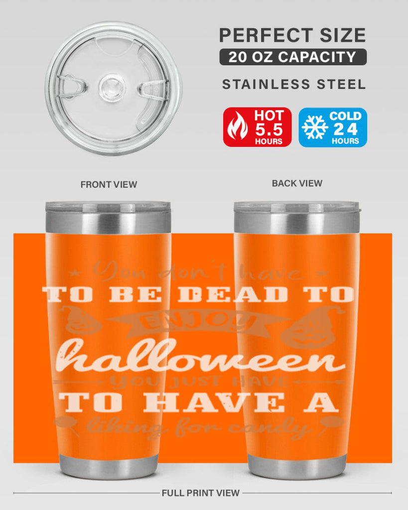 you dont have to be dead 119#- halloween- Tumbler