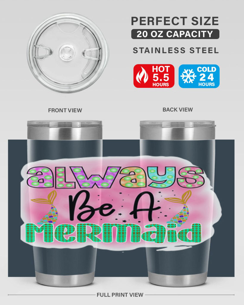 Always Be A Mermaid 13#- mermaid- Tumbler