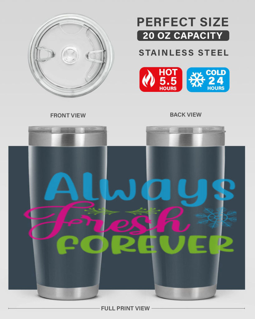 Always Fresh Forever 12#- winter- Tumbler