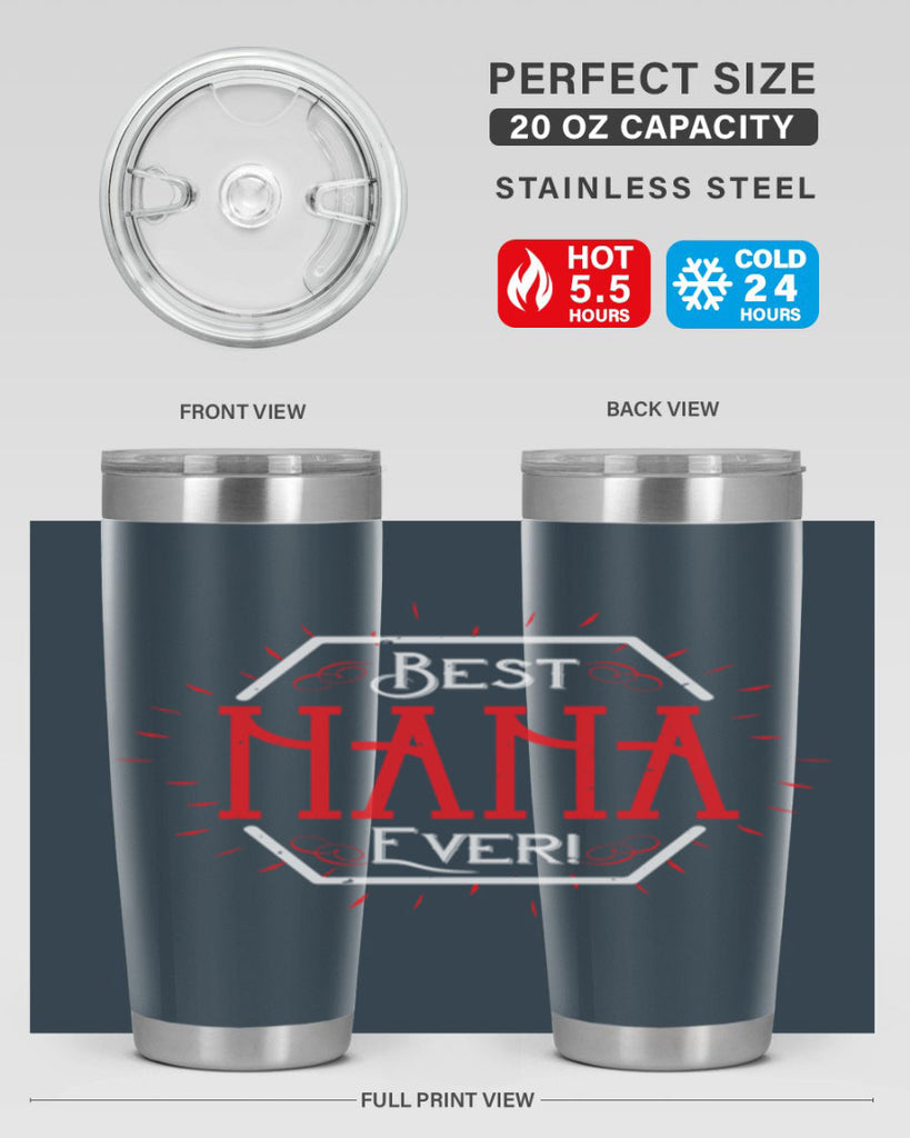 BEST NANA EVER 36#- grandma - nana- Tumbler