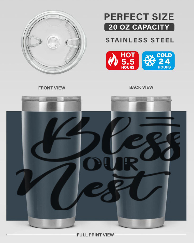 BLESS OUR NEST  69#- spring- Tumbler