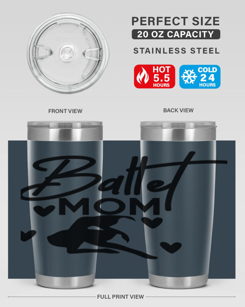 Ballet Mom 10#- ballet- Tumbler