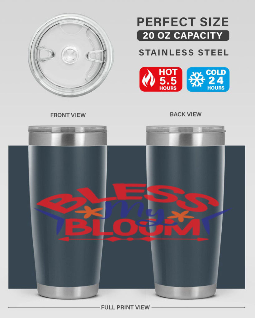 Bless My Bloom 38#- spring- Tumbler