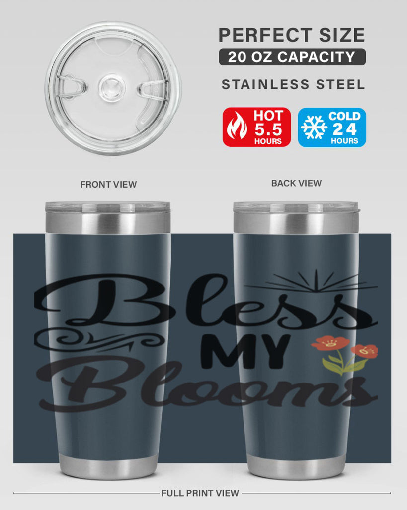 Bless My Blooms  66#- spring- Tumbler