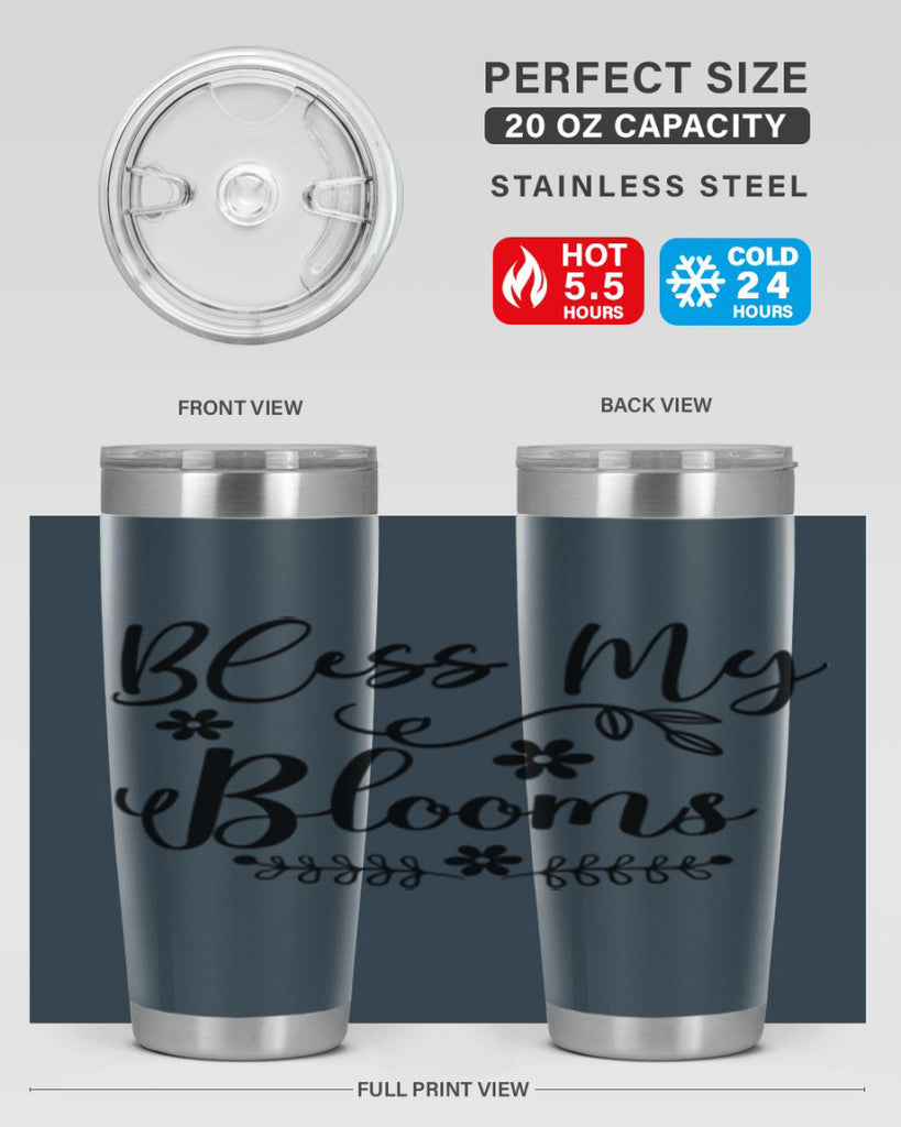 Bless My Blooms 45#- spring- Tumbler