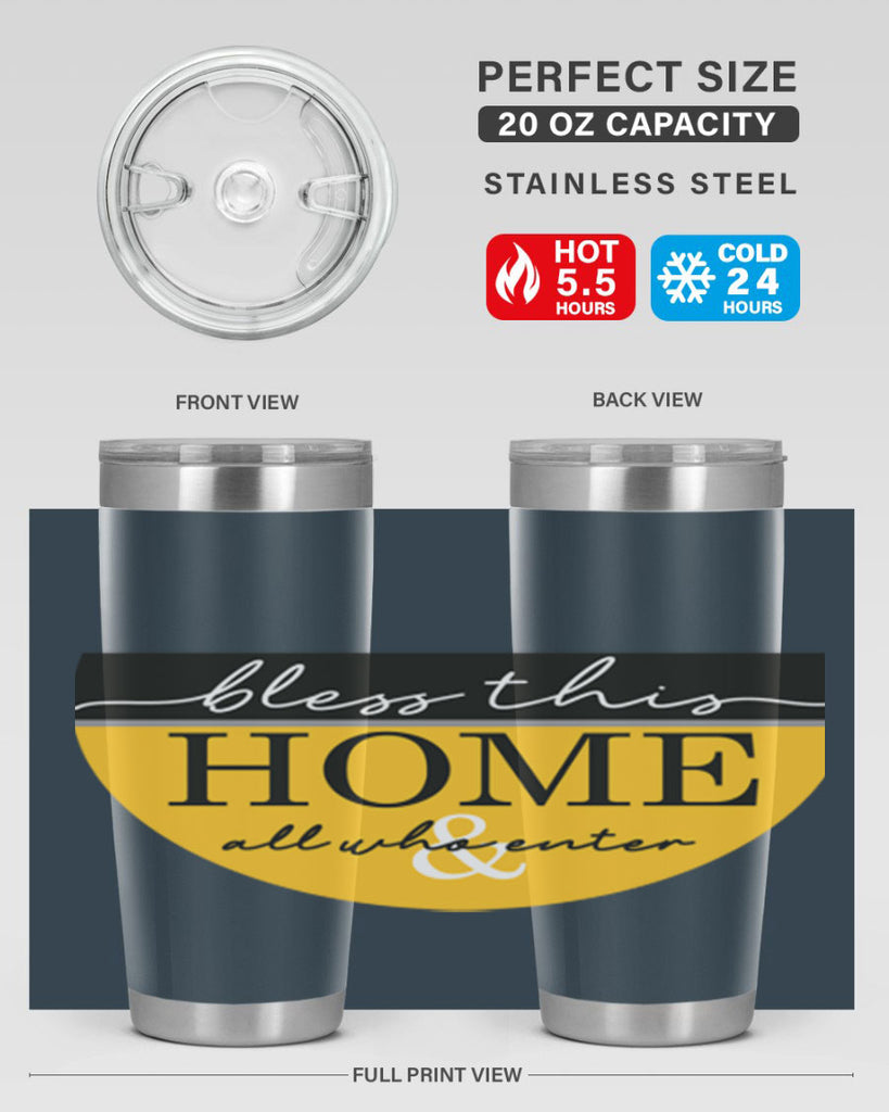 Bless this Home and all57#- spring- Tumbler