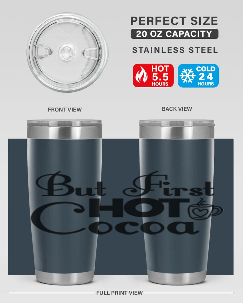 But First Hot Cocoa 31#- winter- Tumbler