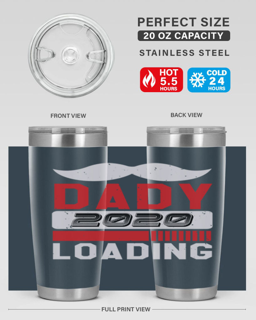 Dady Loading Style 44#- baby shower- tumbler