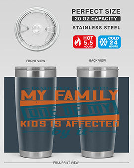 Diabetes affects my family One of my kids is affected by it Style 4#- diabetes- Tumbler
