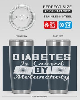 Diabetes is caused by melancholy Style 49#- diabetes- Tumbler