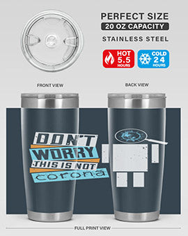 Dont worry this is not corona Style 54#- corona virus- Tumbler