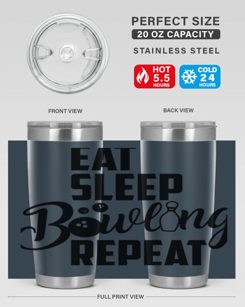 Eat Sleep Bowling Repeat 1322#- bowlig- Tumbler