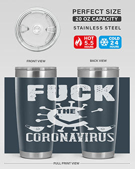 Fuck the CORONAVIRUS Style 39#- corona virus- Tumbler