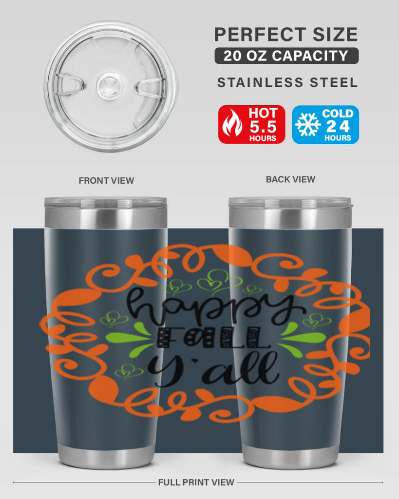 Happy Fall Y all 227#- fall- Tumbler
