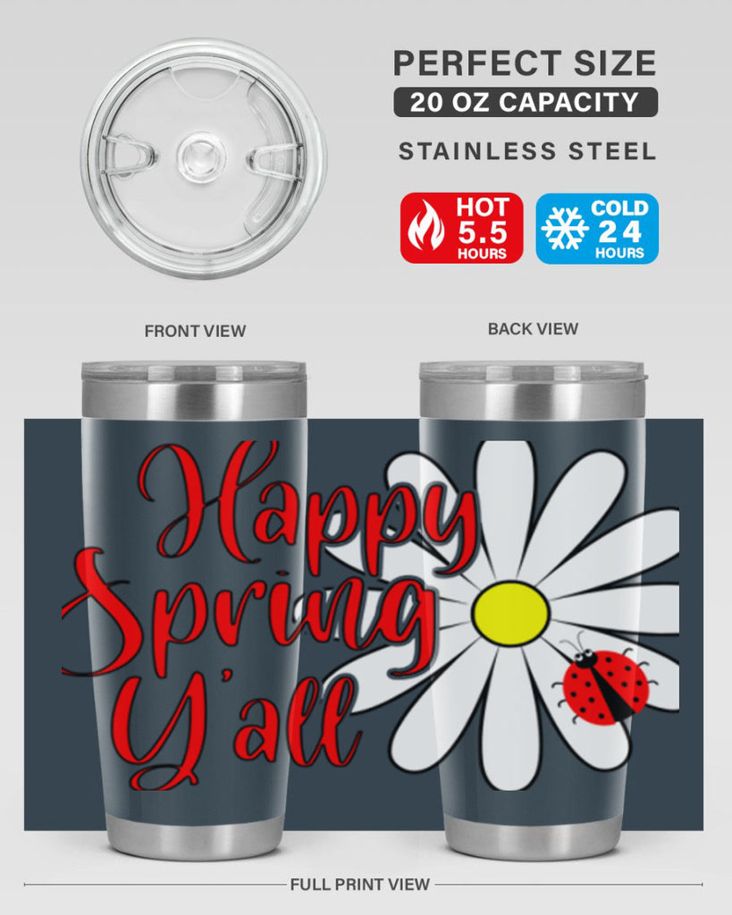 Happy Spring Y'all 161#- spring- Tumbler