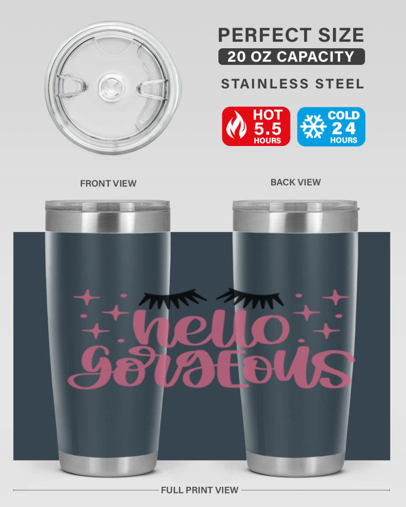 Hello Gorgeous Style 89#- make up- Tumbler