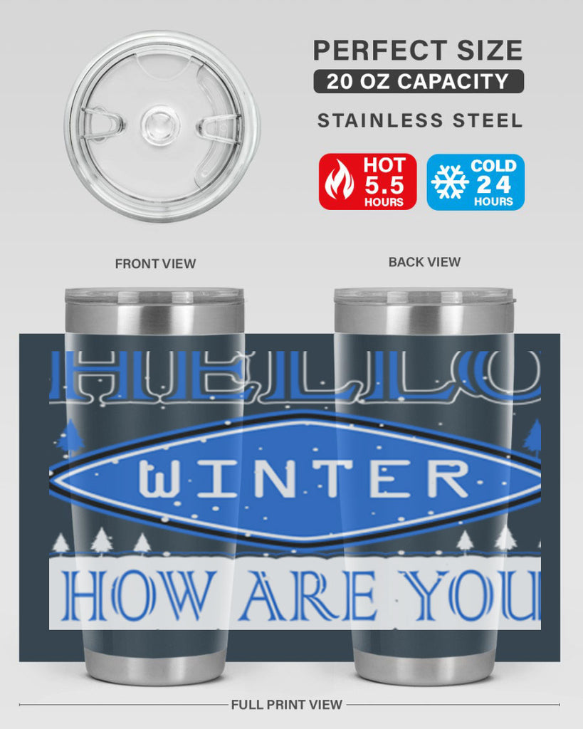 Hello Winter 165#- winter- Tumbler