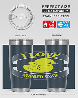 I Love Rubber duck Style 41#- duck- Tumbler