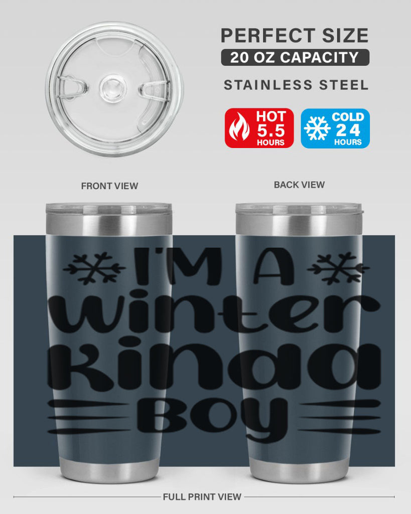 I m a Winter Kinda 244#- winter- Tumbler
