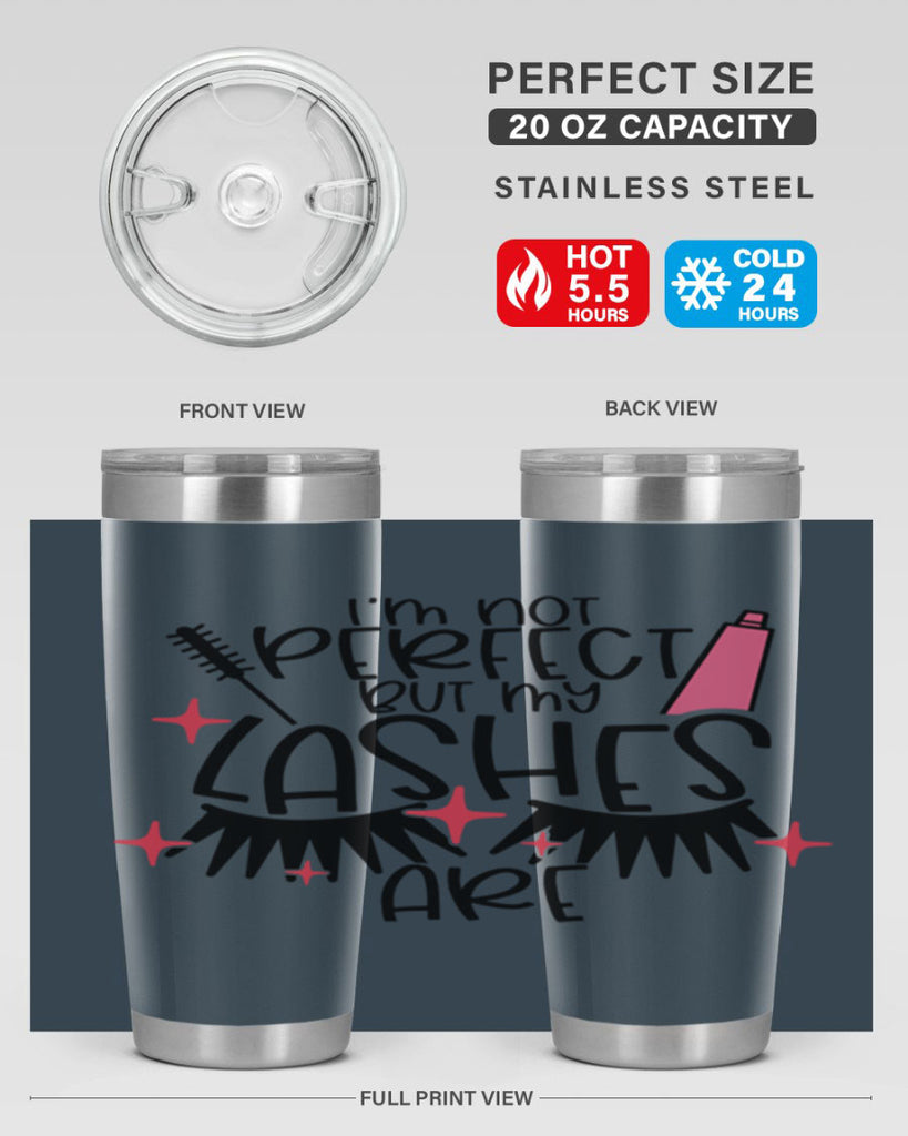 Im Not Perfect But My Lashes Are Style 79#- make up- Tumbler