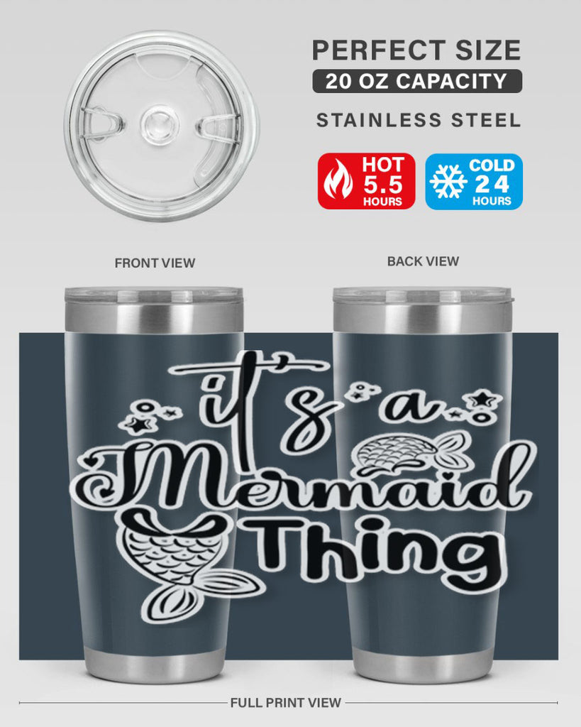 Its A Mermaid Thing 285#- mermaid- Tumbler