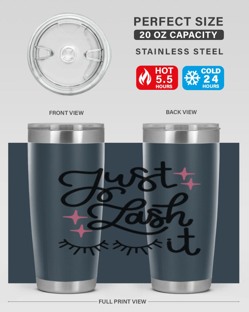 Just Lash It Style 76#- make up- Tumbler
