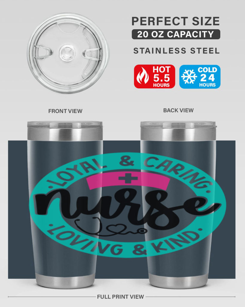 Loyal Caring Nurse Loving Kind Style Style 133#- nurse- tumbler