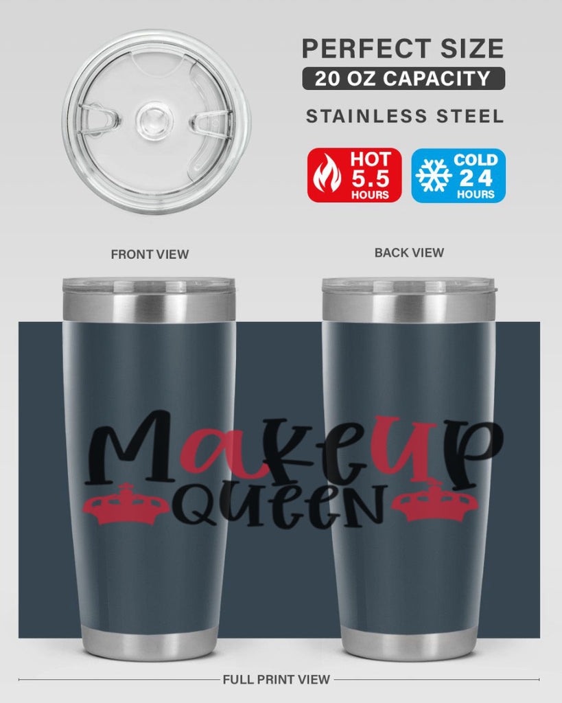 Makeup Queen design Style 223#- make up- Tumbler