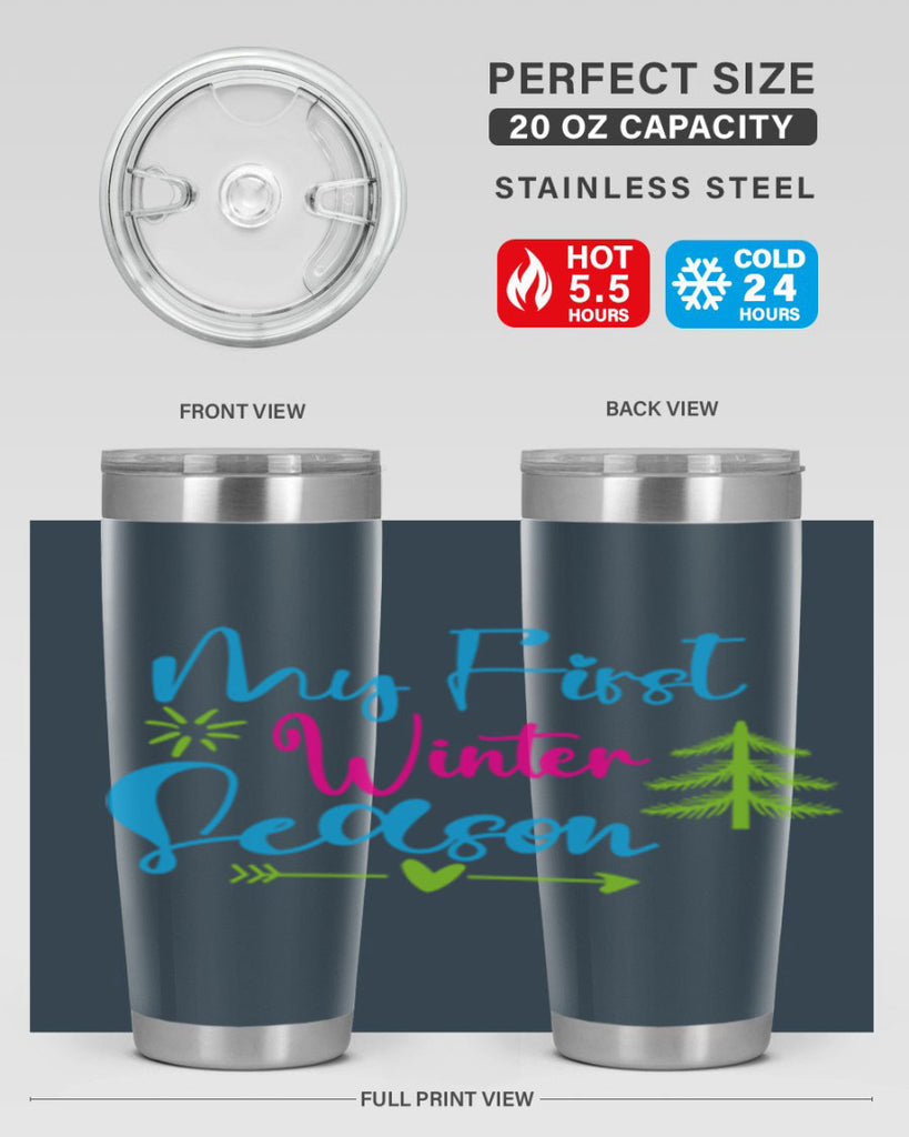 My First Winter Season 323#- winter- Tumbler