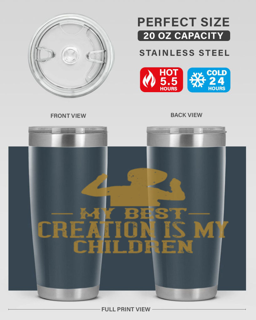 My best creation is my children Style 26#- baby- Tumbler