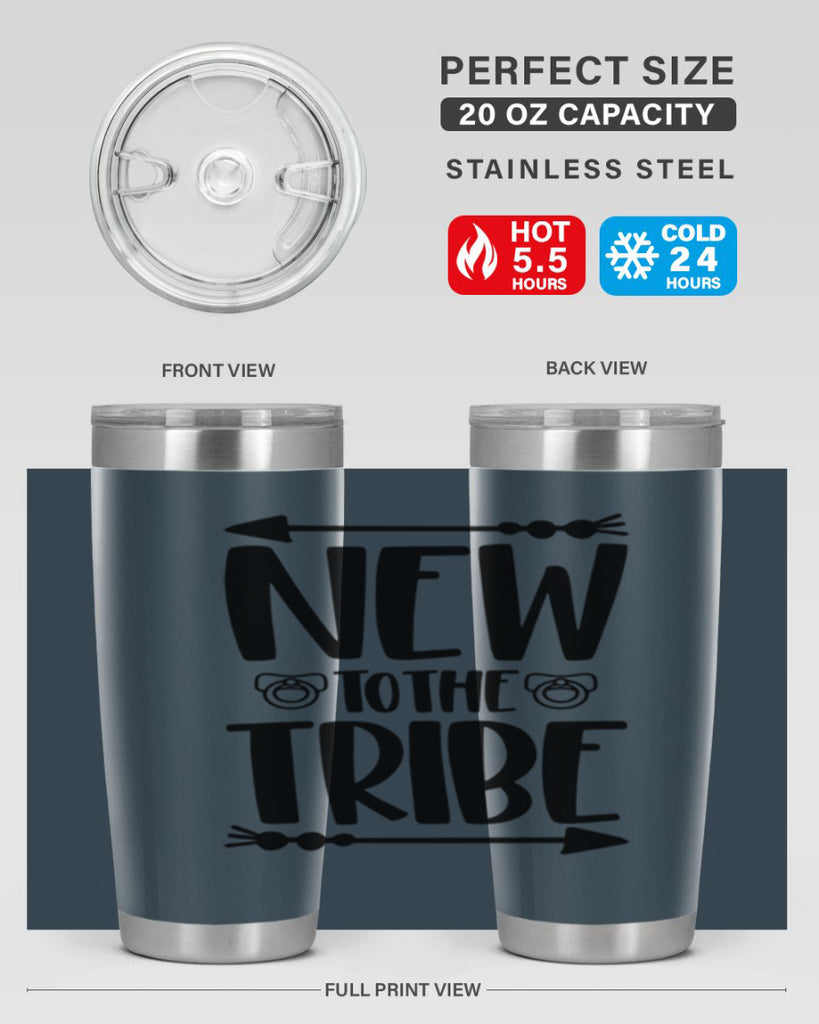 New To The Tribe Style 38#- baby- tumbler