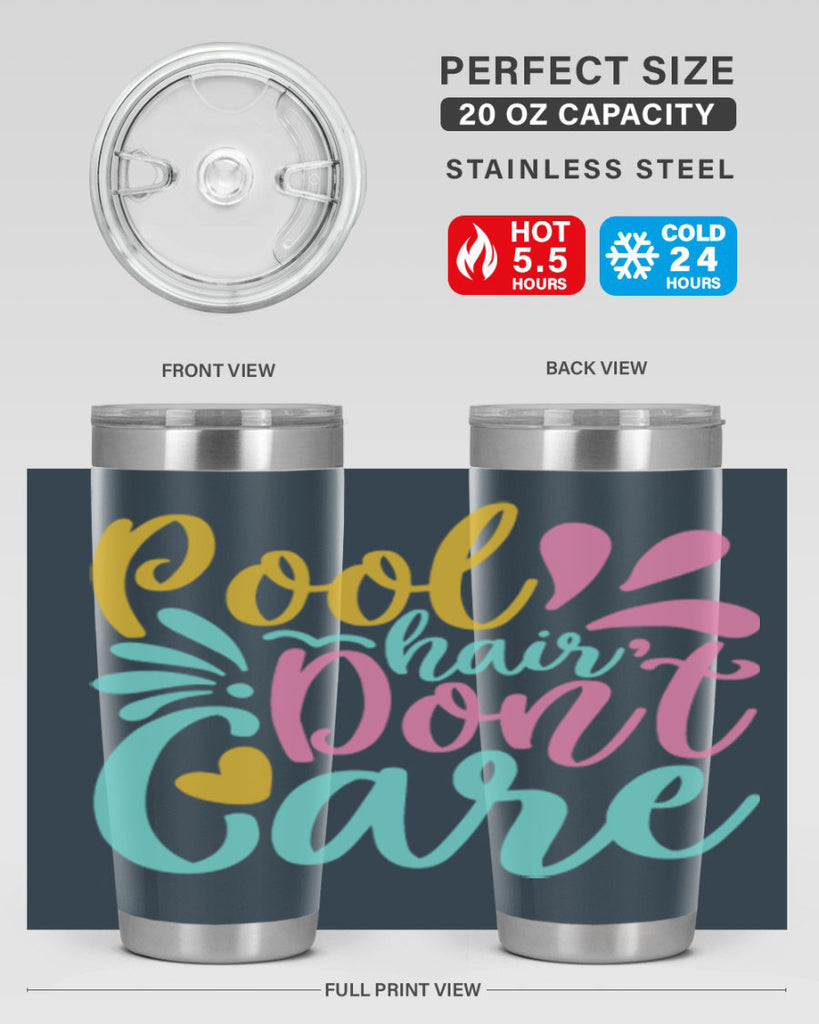 POOL HAIR DONT CARE Style 6#- summer- Tumbler