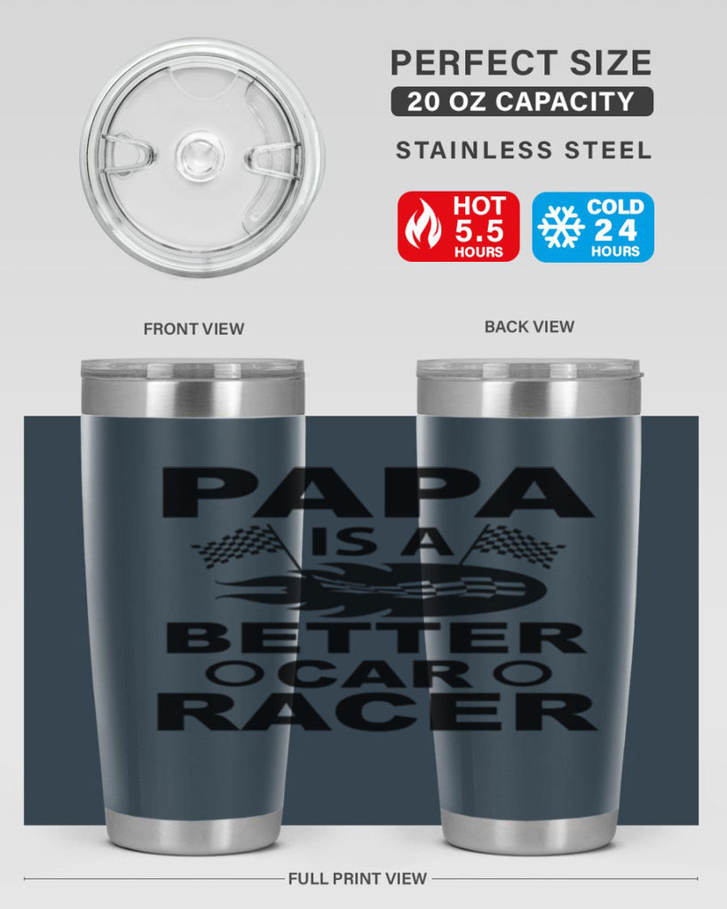 Papa Is a Better car 116#- grandpa - papa- Tumbler